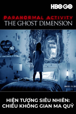 Hiện Tượng Siêu Nhiên: Chiều Không Gian Ma Quỷ