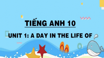 Tiếng Anh - Lớp 10
